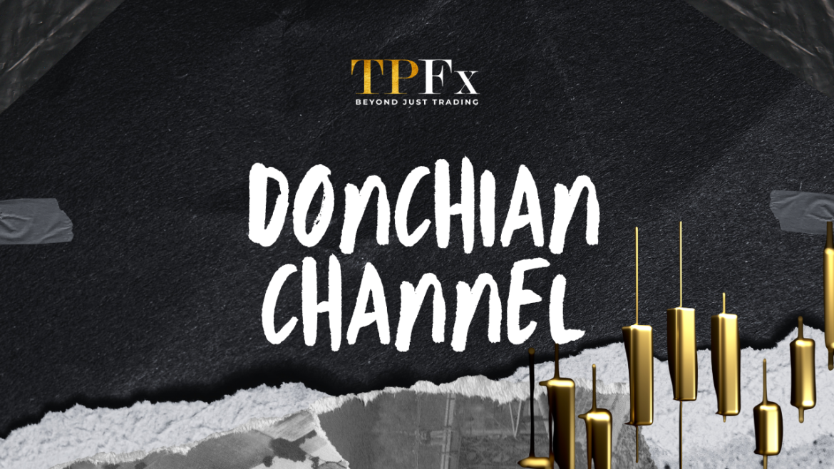artikel tpfx Donchian Channel