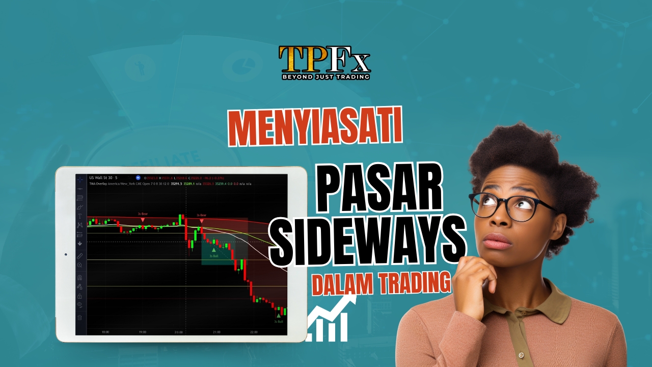 Menyiasati Pasar Sideways