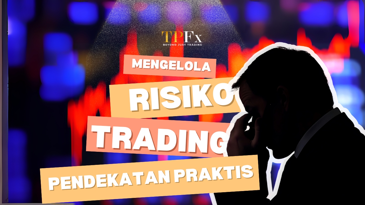 mengelola resiko trading