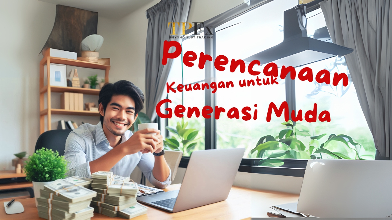 perencanaan keuangan untuk generasi muda