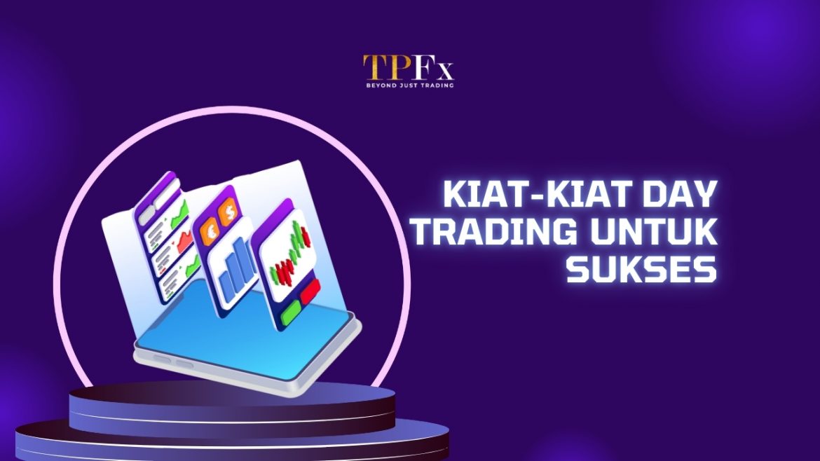 kiat-kiat day trading