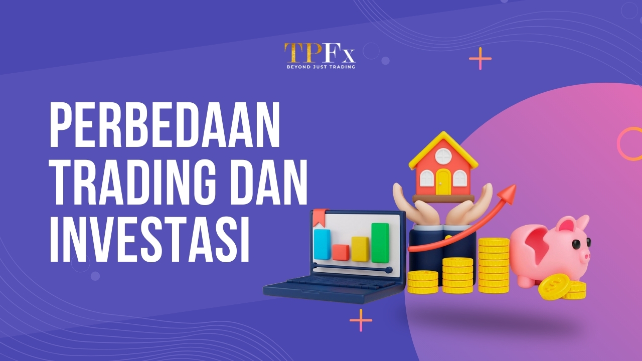 perbedaan trading dan investasi