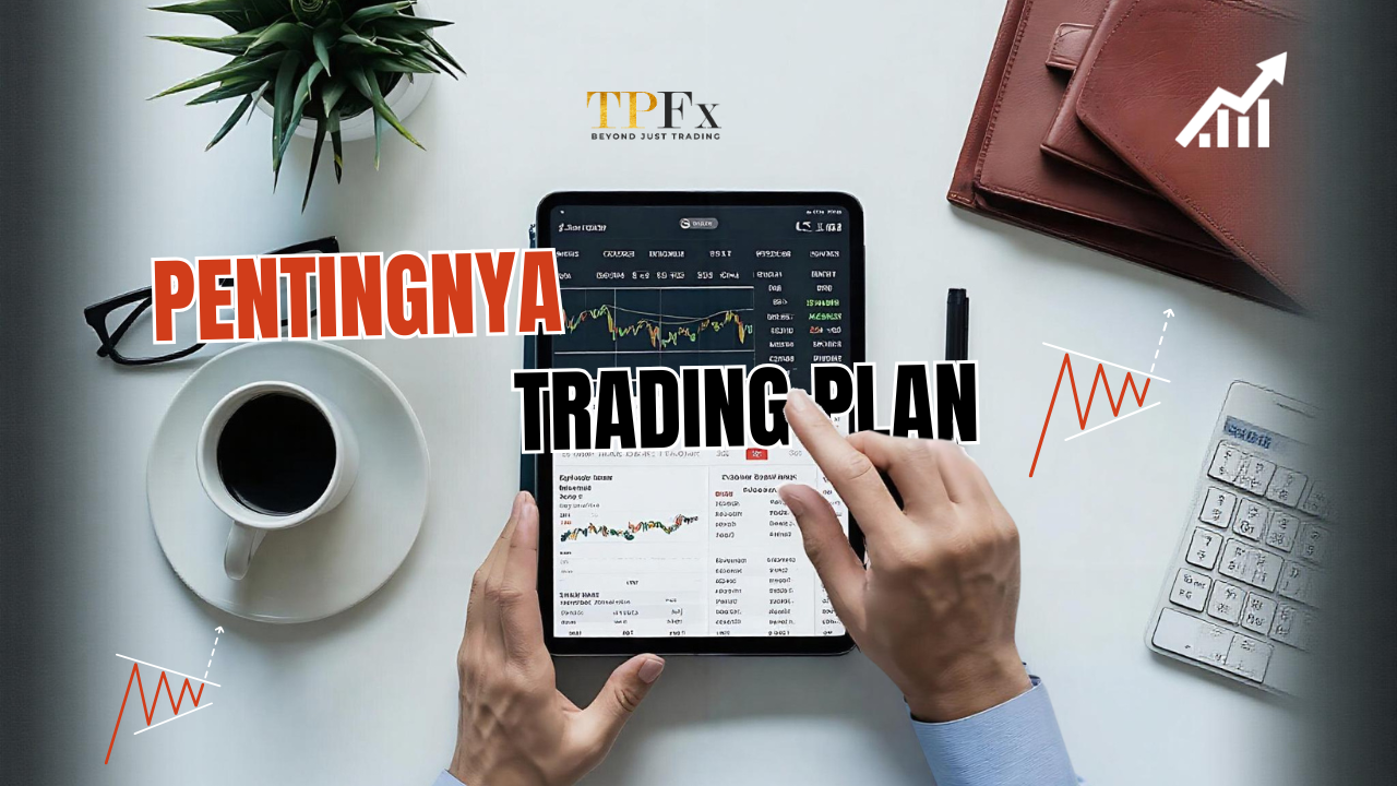 pentingnya trading plan