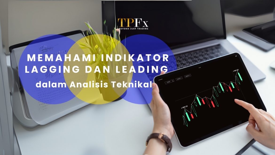 Indikator Lagging dan Leading