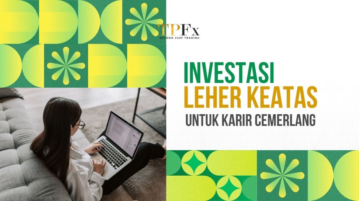 Investasi leher ke atas Investasi leher ke atas