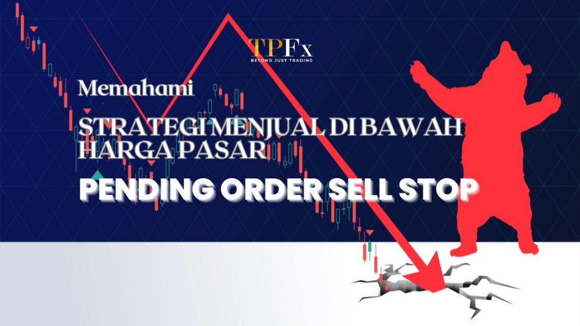 sell stop adalah sell stop adalah