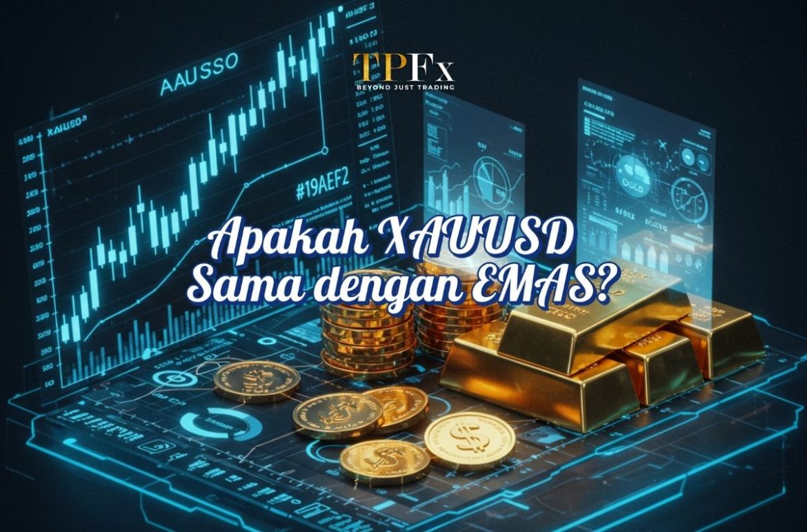 Apakah XAUUSD sama dengan Emas
